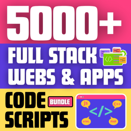 5000+ Full Stack Webs & Apps Source Code Bundle Pack Download now