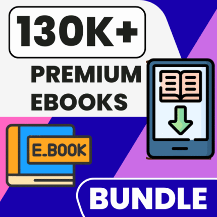 130k+ eBooks Bundle For Sale With Full CopyRights License & Full Reselling Rights Unlimited